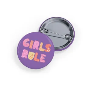 Funny Badges | Girls Rule |